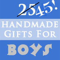 Day 9 – Handmade Christmas Gifts for Boys